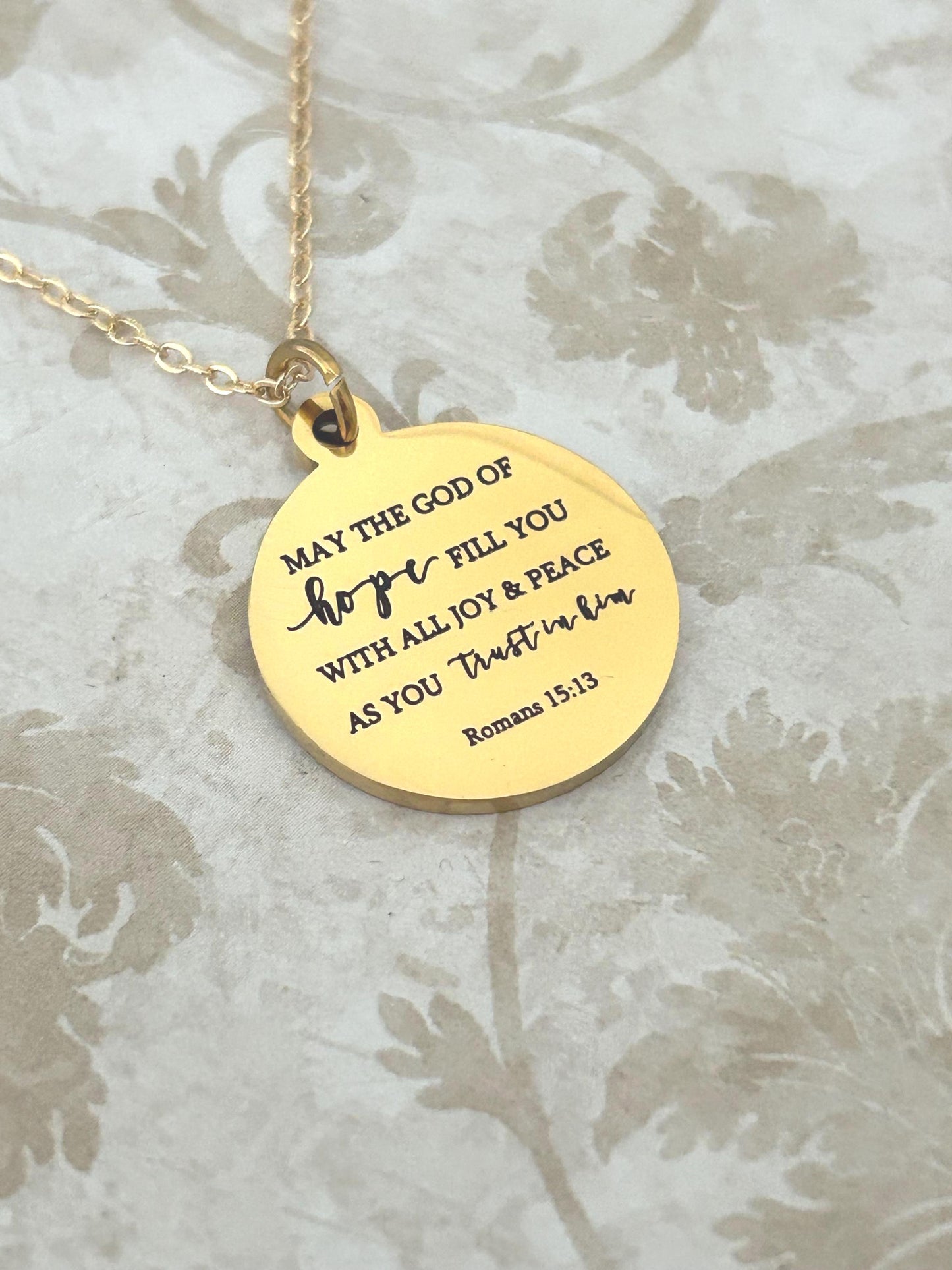 Bible Verse Necklace May the GOD of hope fill you with all joy and peace as you trust in Him Romans 15:13 Christian Gifts Faith Jewelry