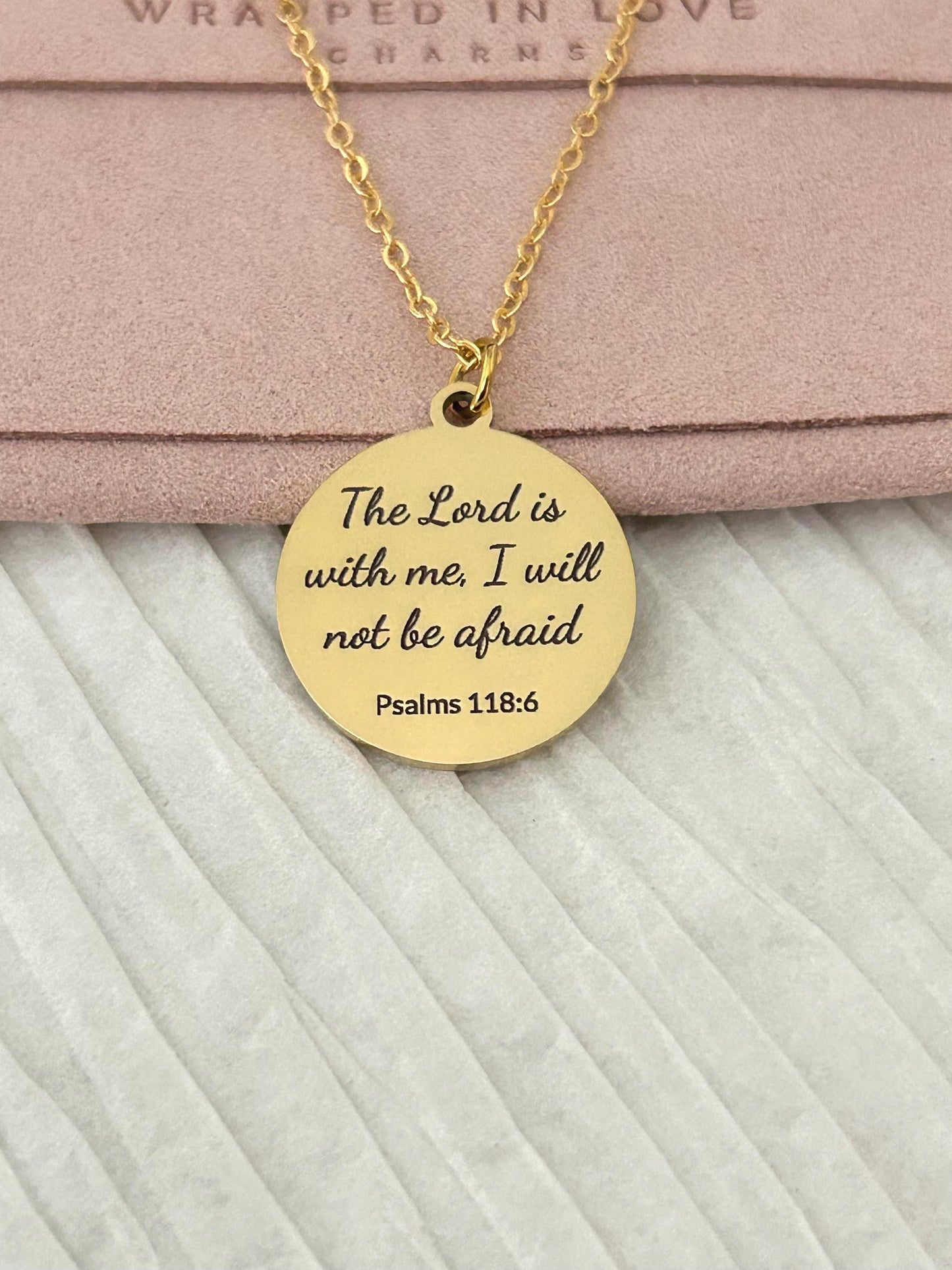 The Lord Is With Me I Will Not Be Afraid, Psalm 118:6, Christian Gifts, Bible Verse Gifts