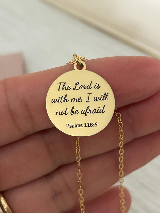 The Lord Is With Me I Will Not Be Afraid, Psalm 118:6, Christian Gifts, Bible Verse Gifts