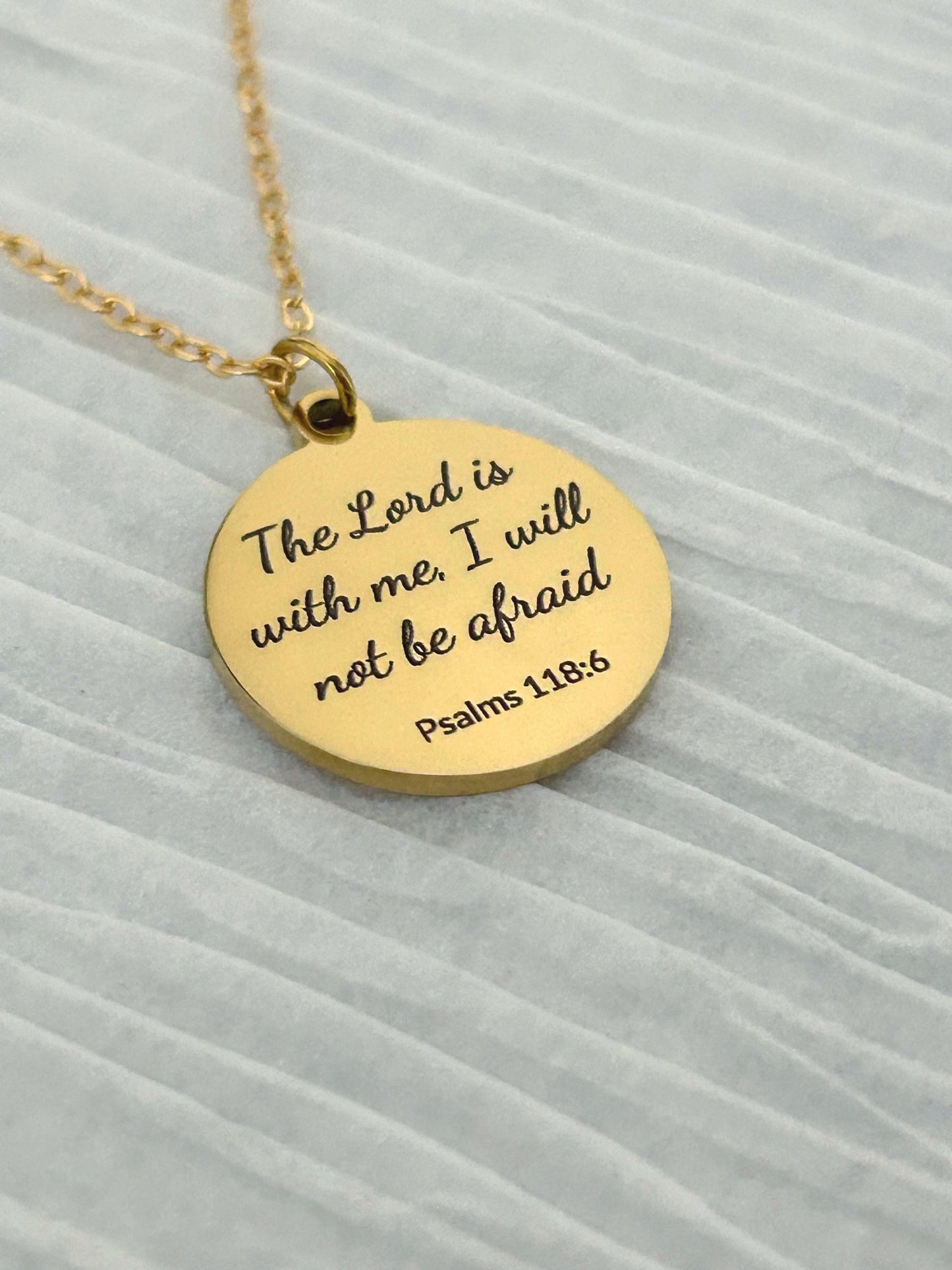 The Lord Is With Me I Will Not Be Afraid, Psalm 118:6, Christian Gifts, Bible Verse Gifts