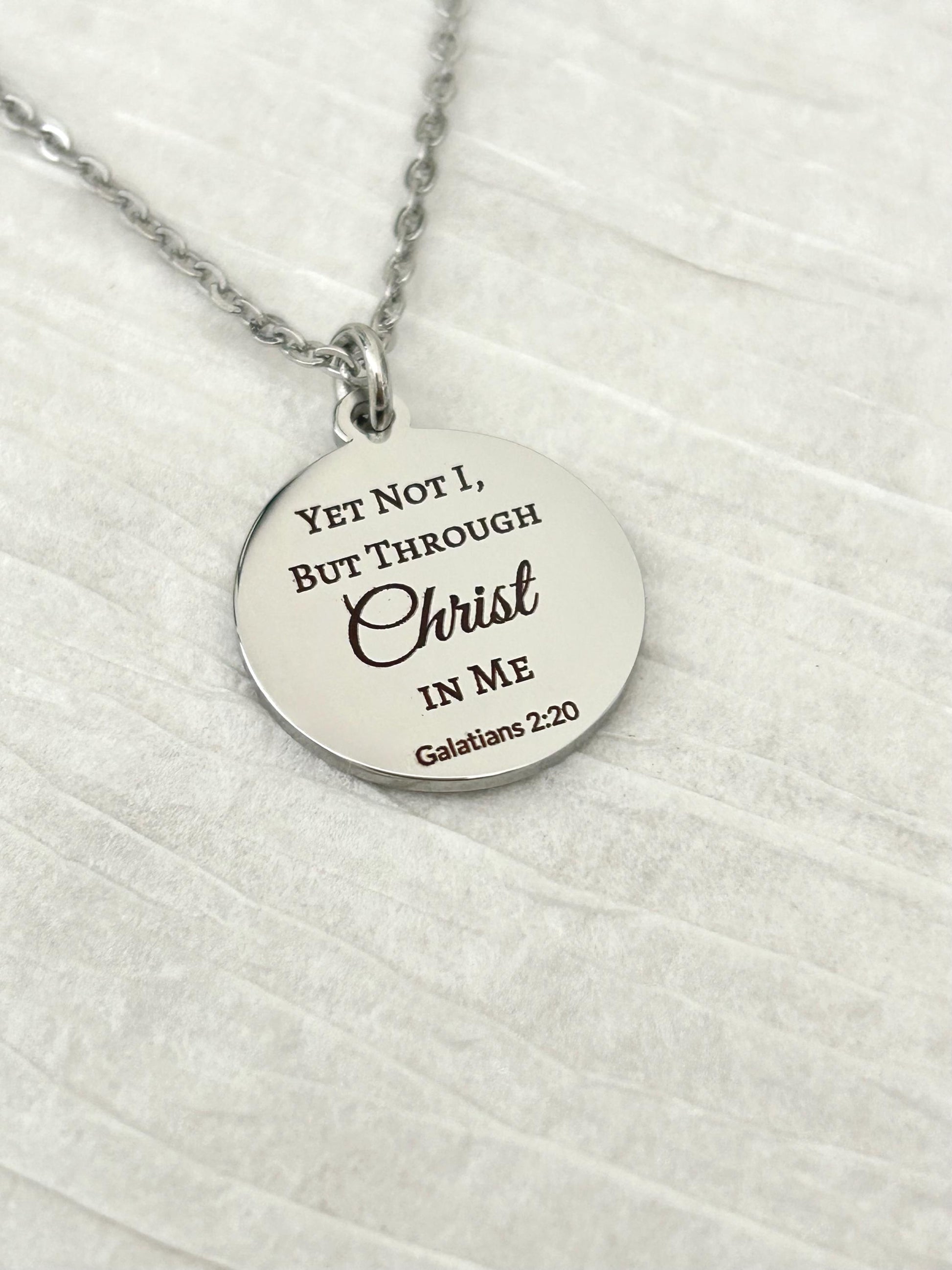 Yet Not I Necklace, Galatians 2:20 Christian Necklace, Faith Scripture Jewelry Gift for Her
