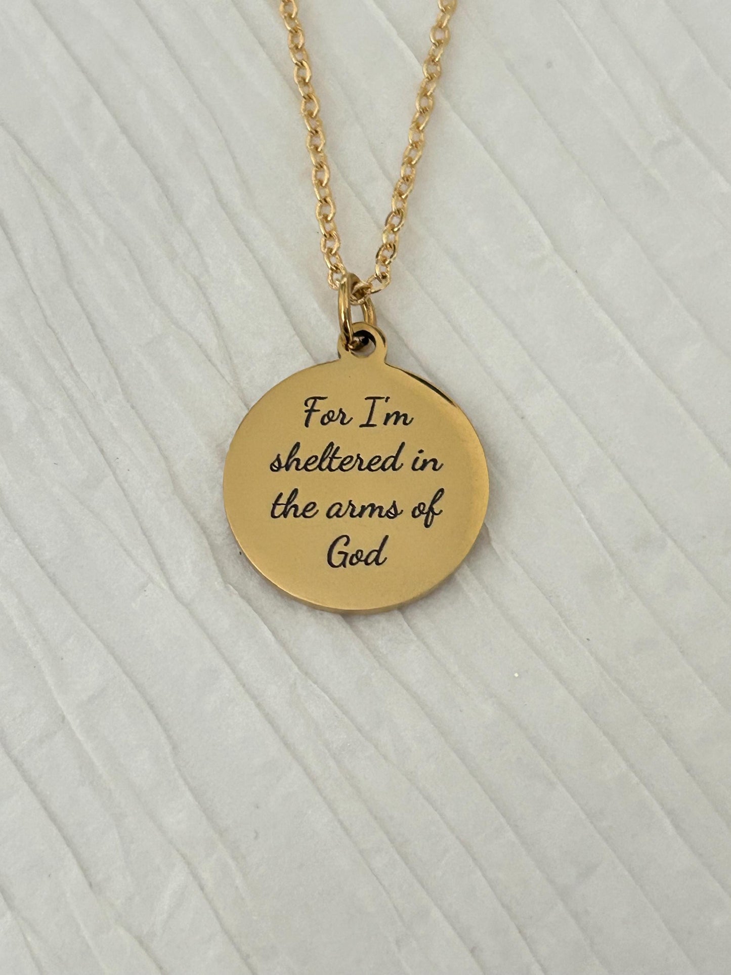 For I Am Sheltered in the Arms of God Necklace, Christian Necklace, Faith Jewelry, Sympathy Gift, Memorial Jewelry, Religious Comfort Gift