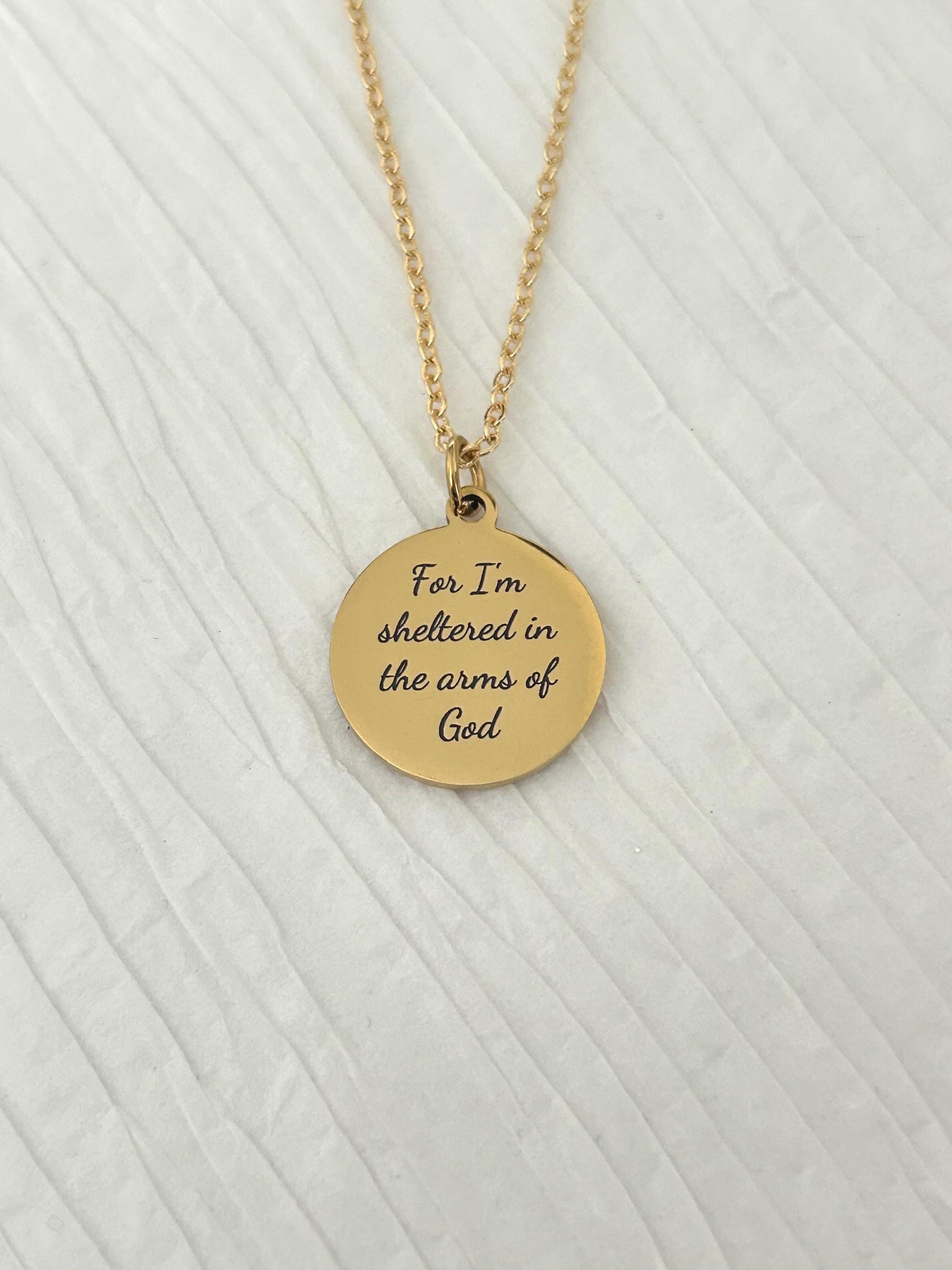For I Am Sheltered in the Arms of God Necklace, Christian Necklace, Faith Jewelry, Sympathy Gift, Memorial Jewelry, Religious Comfort Gift