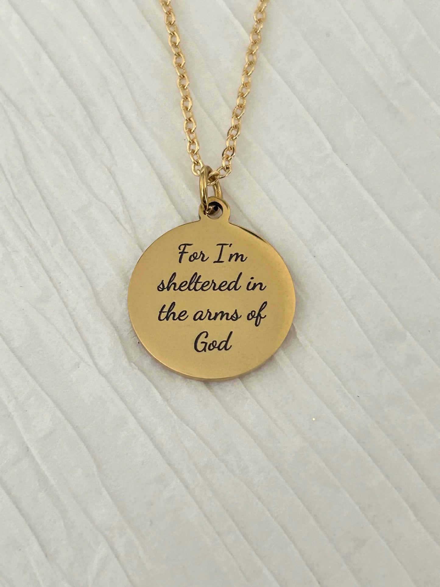 For I Am Sheltered in the Arms of God Necklace, Christian Necklace, Faith Jewelry, Sympathy Gift, Memorial Jewelry, Religious Comfort Gift