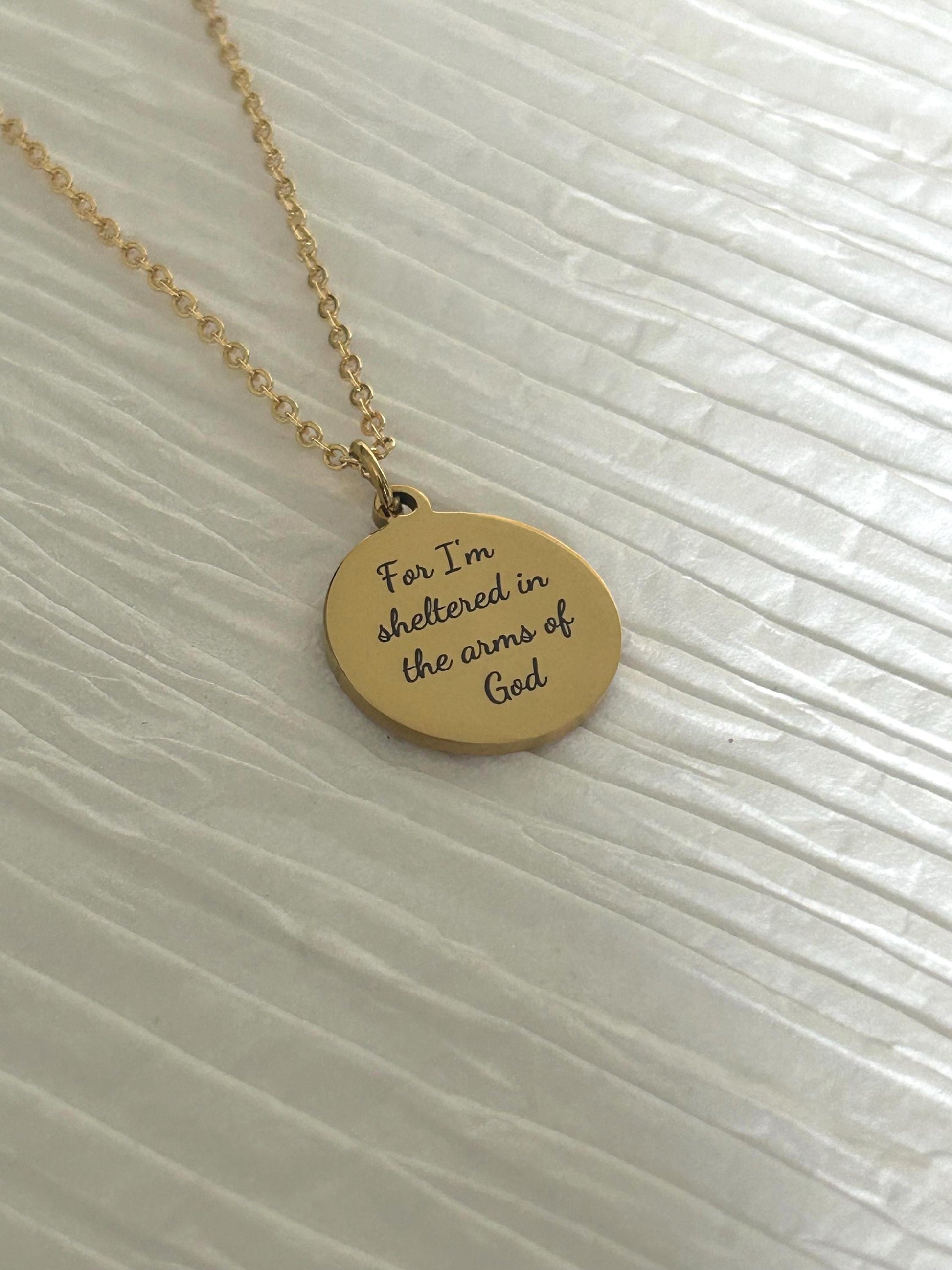 For I Am Sheltered in the Arms of God Necklace, Christian Necklace, Faith Jewelry, Sympathy Gift, Memorial Jewelry, Religious Comfort Gift