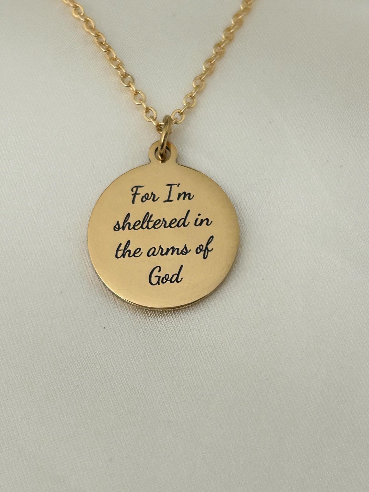 For I Am Sheltered in the Arms of God Necklace, Christian Necklace, Faith Jewelry, Sympathy Gift, Memorial Jewelry, Religious Comfort Gift
