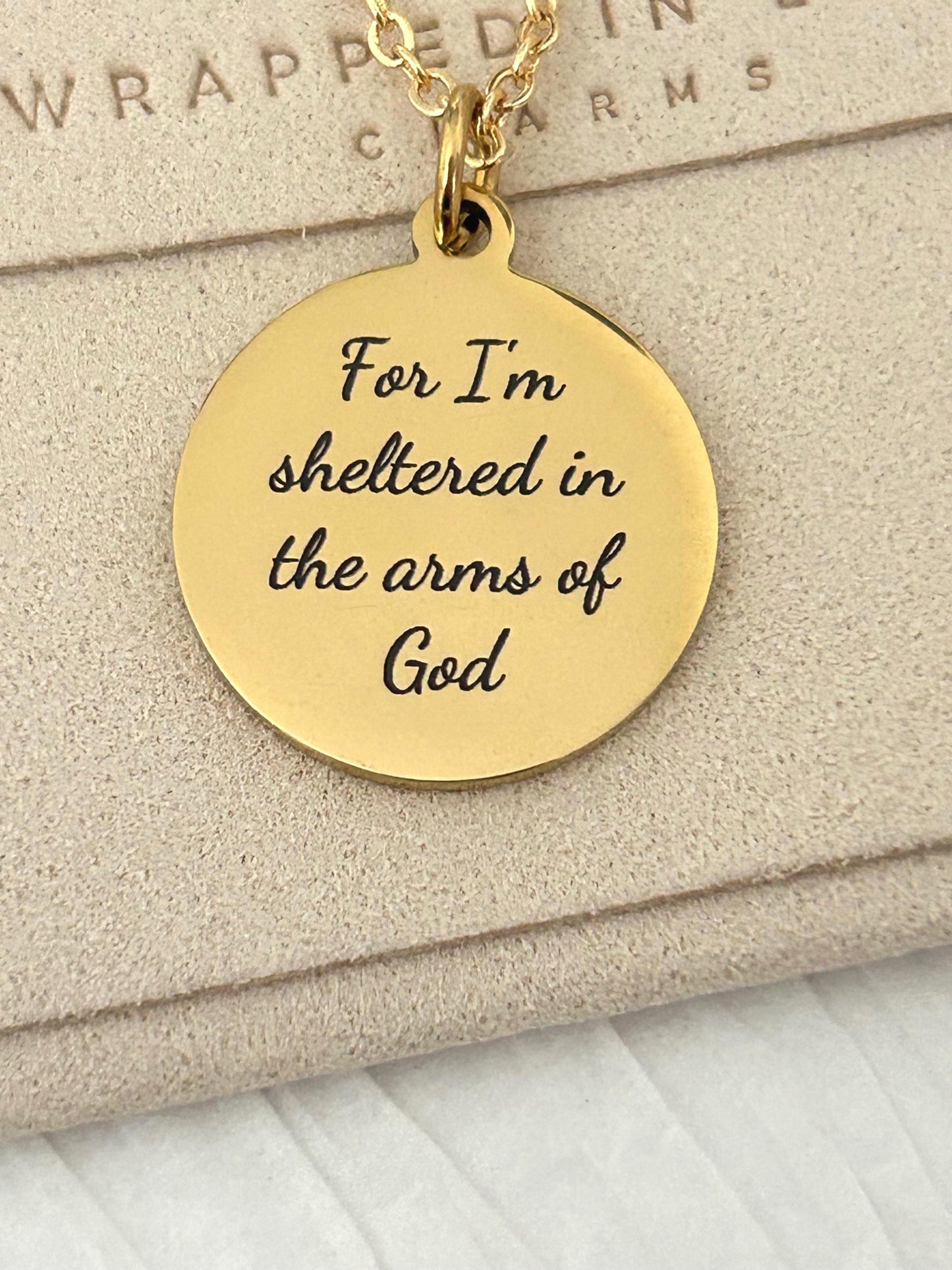 For I Am Sheltered in the Arms of God Necklace, Christian Necklace, Faith Jewelry, Sympathy Gift, Memorial Jewelry, Religious Comfort Gift