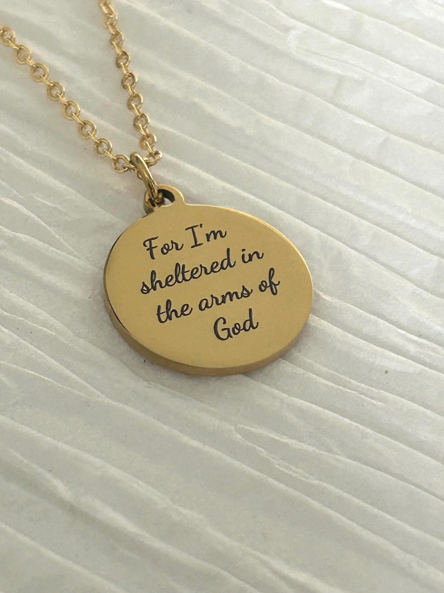 For I Am Sheltered in the Arms of God Necklace, Christian Necklace, Faith Jewelry, Sympathy Gift, Memorial Jewelry, Religious Comfort Gift