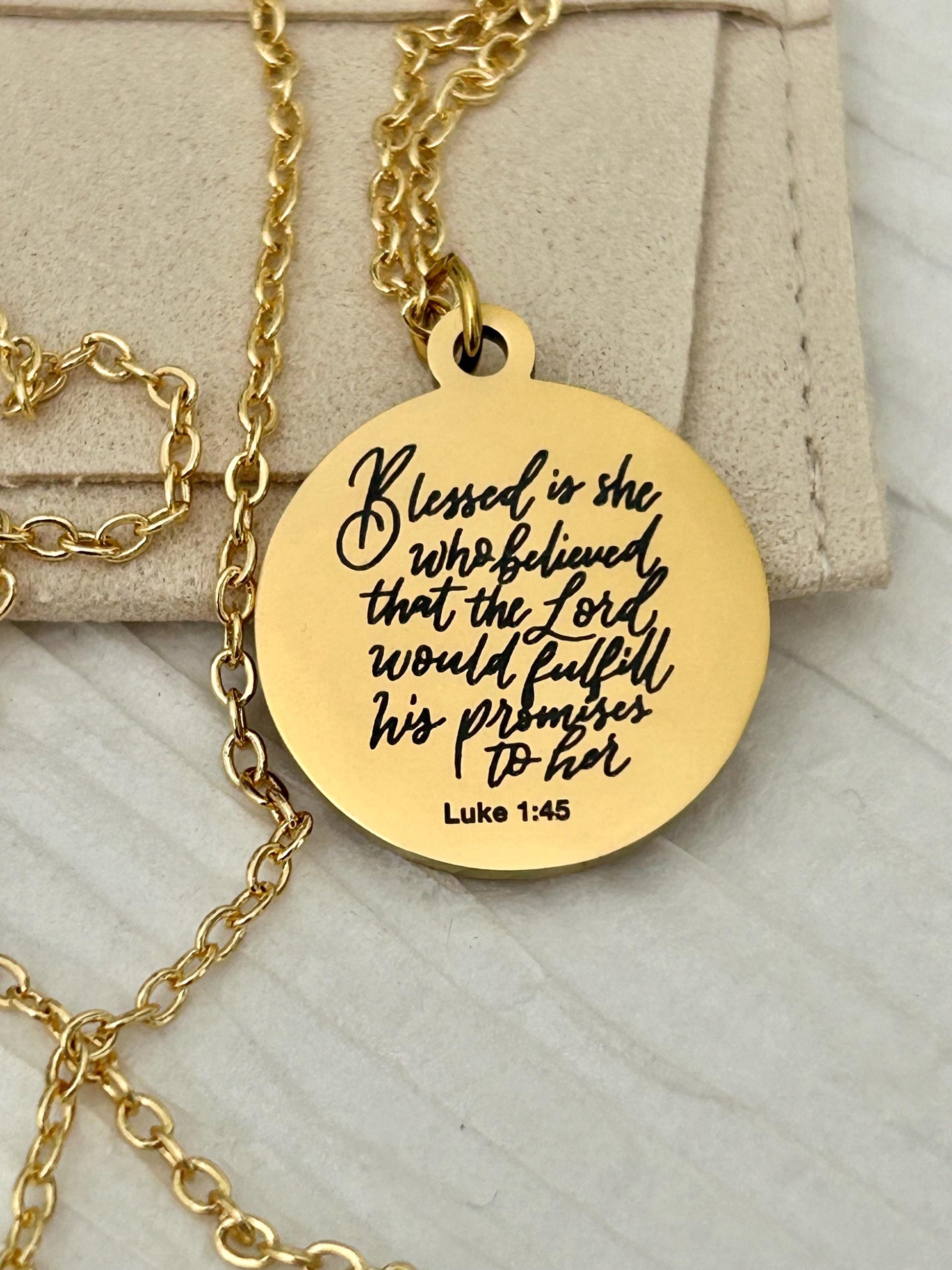 Luke 1:45 Necklace Blessed Is She Who Believed Bible Verse Necklace Christian Jewelry Mothers Day Necklace Faith Gift For Women