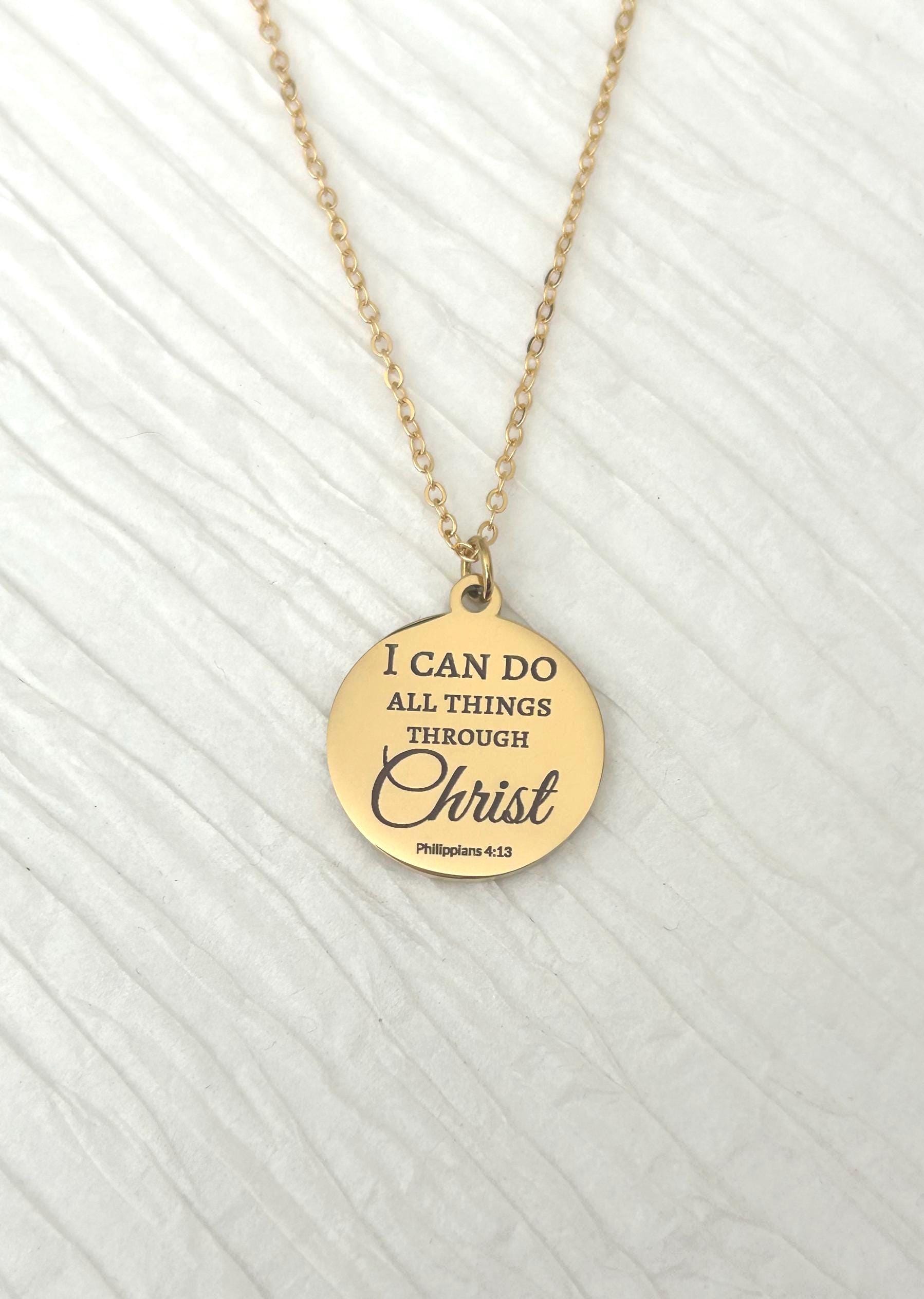 I Can Do All Things Through Christ Necklace, Philippians 4:13 Jewelry, Christian Gift for Women, Faith Necklace, Inspirational Bible Verse