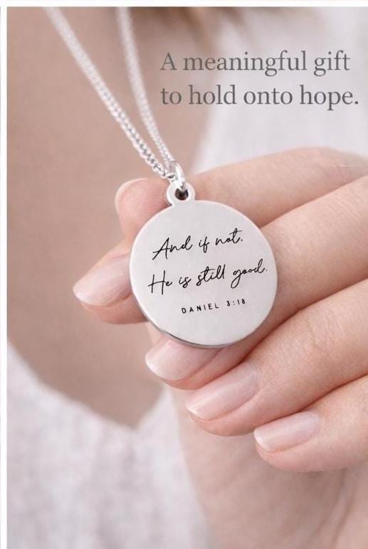 And if not He is still good bible verse Necklace, Daniel 3:18, Christian Gifts, Scripture Jewelry, Goodness necklace, God is still good