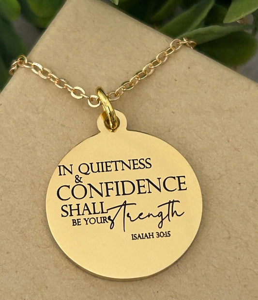 In quietness and confidence is your strength Necklace, Christian Gifts, Introvert Necklace, Calm Confidence Necklace, Silent Power Jewelry