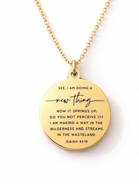 Isaiah 43:19 Necklace, See I Am Doing a New Thing, Christian Gift for Women, Faith Jewelry, New Beginnings Gift, Encouragement Necklace