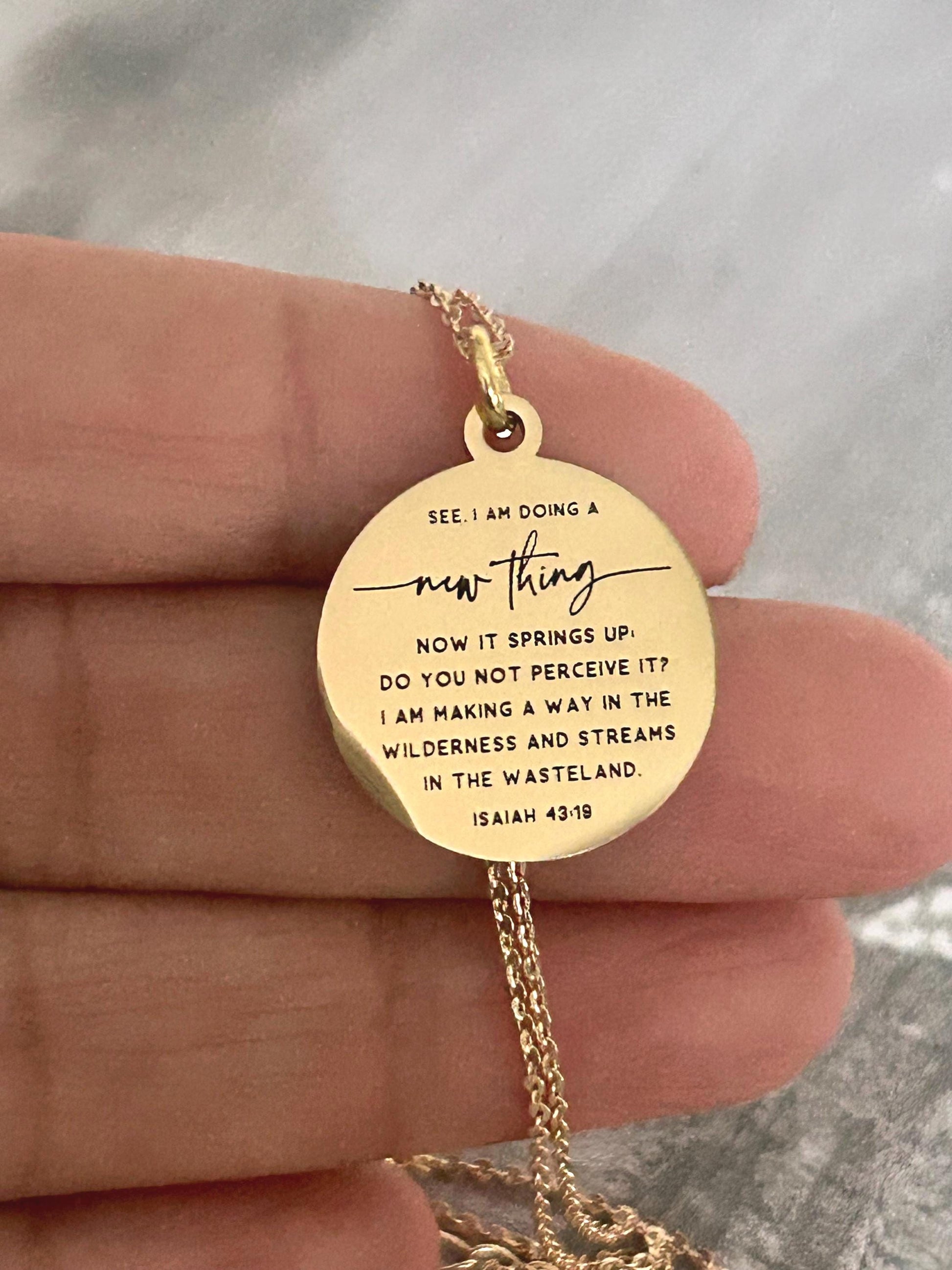 Isaiah 43:19 Necklace, See I Am Doing a New Thing, Christian Gift for Women, Faith Jewelry, New Beginnings Gift, Encouragement Necklace
