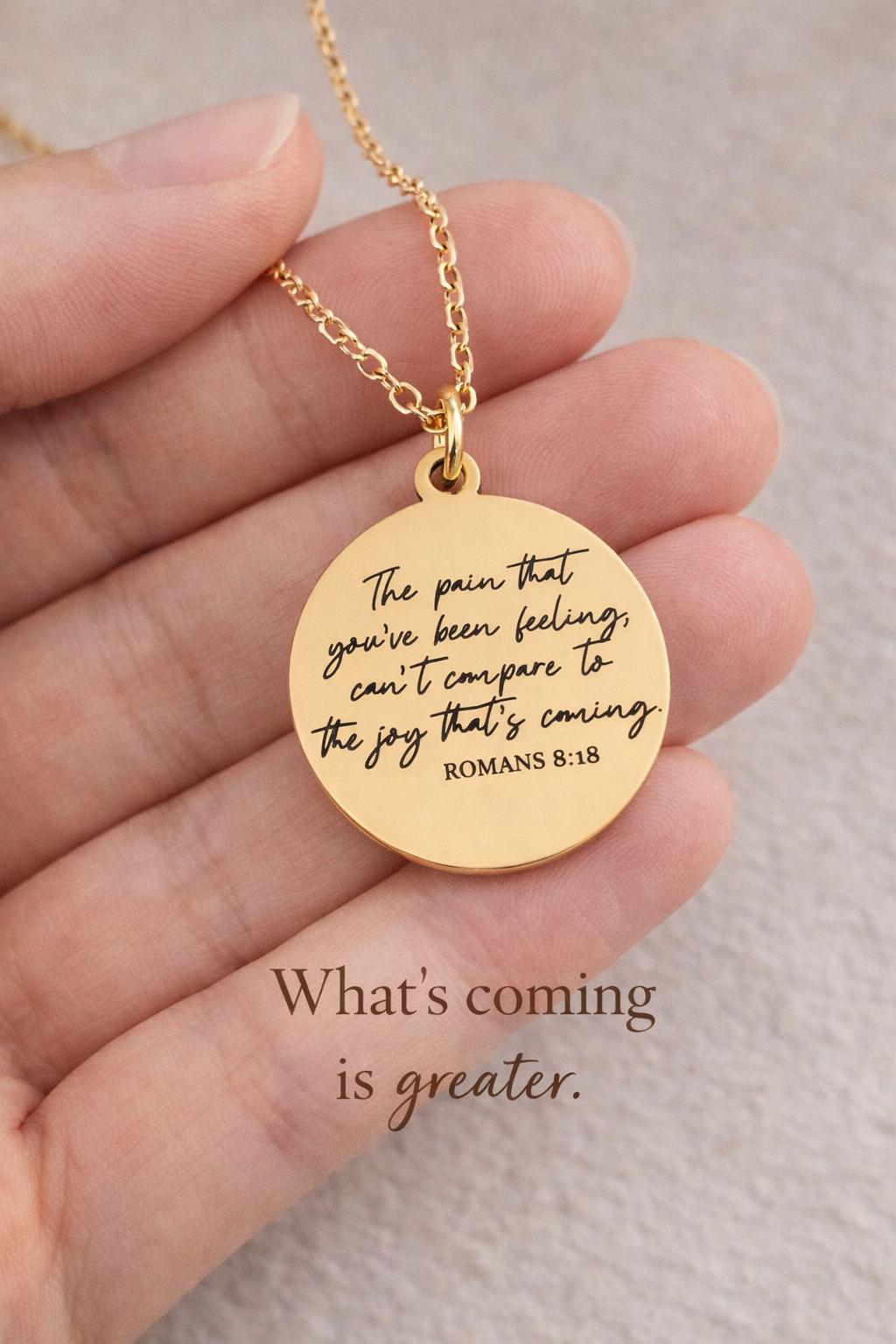 Romans 8:18 Necklace, The Pain You’ve Been Feeling Can’t Compare Necklace, Christian Encouragement Gift, Faith Jewelry for Women, Bible Vers