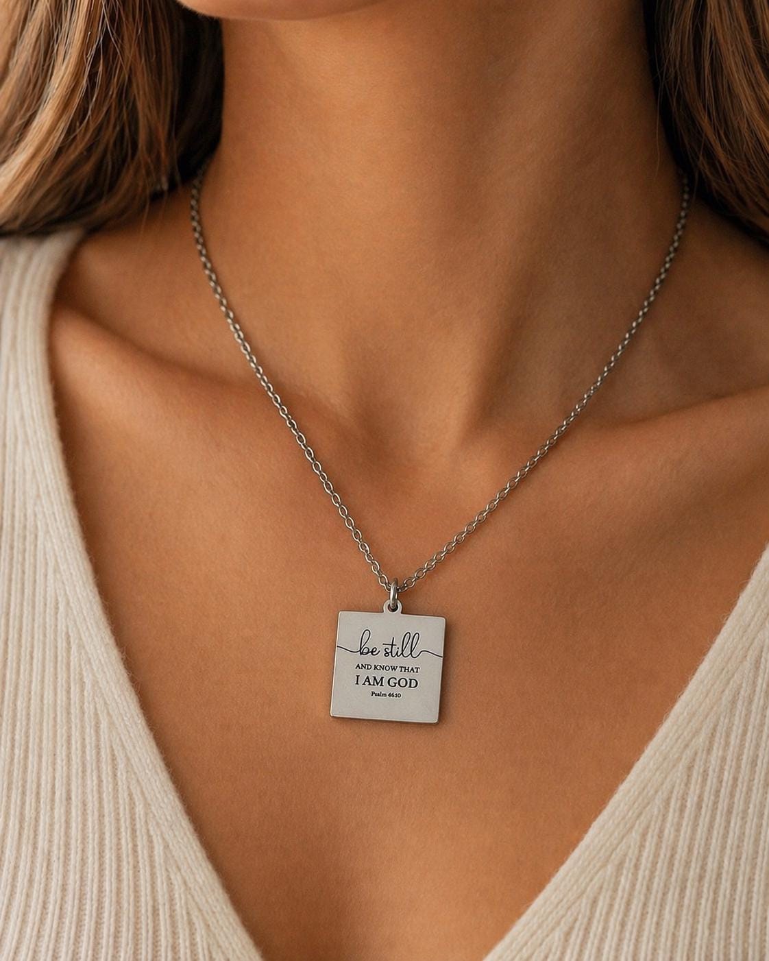 Be Still Necklace, Psalm 46:10 Necklace, Christian Necklace for Women, Faith Jewelry Gift, Inspirational Bible Verse Pendant, Stainless Stee