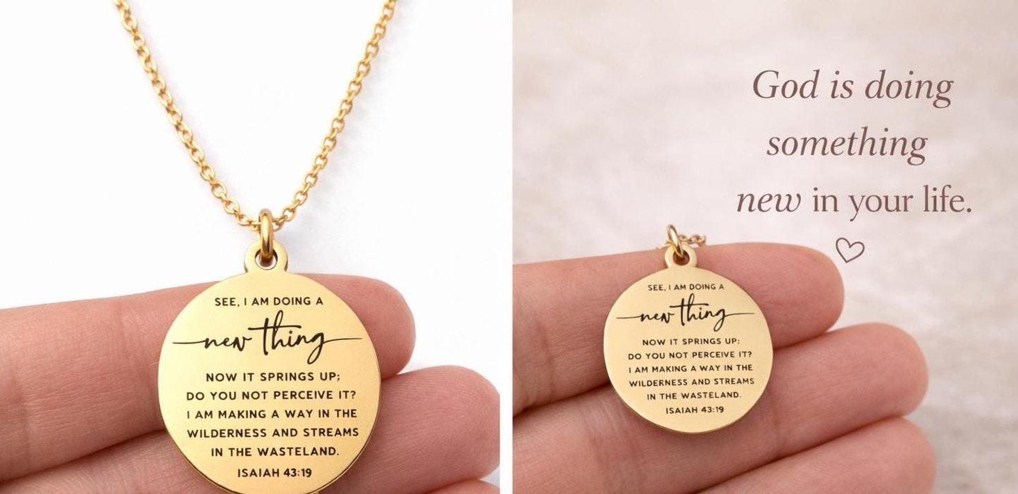 Isaiah 43:19 Necklace, See I Am Doing a New Thing, Christian Gift for Women, Faith Jewelry, New Beginnings Gift, Encouragement Necklace