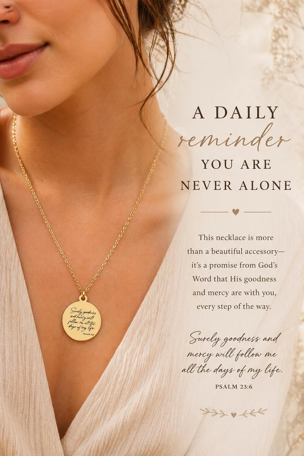 Surely Goodness and Mercy will follow me Psalm 23:6 Christian Scripture Jewelry, Personalized Gift