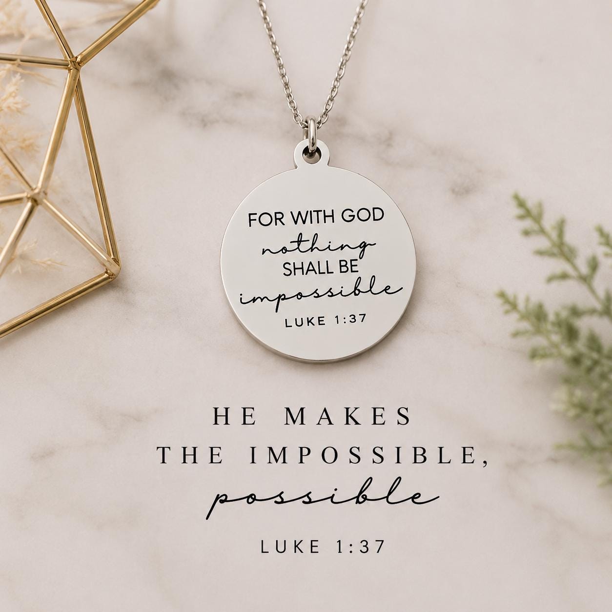 Luke 1:37 Necklace – “For With God Nothing Shall Be Impossible” Bible Verse Pendant | Christian Faith Jewelry Gift