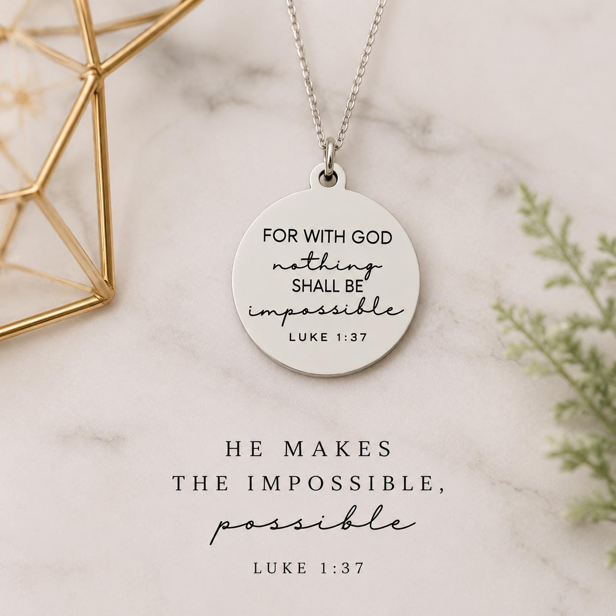 Luke 1:37 Necklace – “For With God Nothing Shall Be Impossible” Bible Verse Pendant | Christian Faith Jewelry Gift