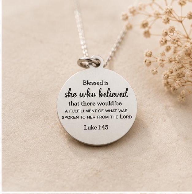 Luke 1:45 Necklace | Blessed Is She Who Believed Necklace | Christian Gift for Women | Faith Necklace | Bible Verse Jewelry