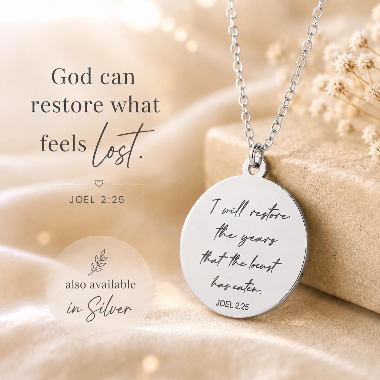 I will restore the years that the locust has eaten Engraved Joel 2:25 Necklace, Christian Scripture Gift