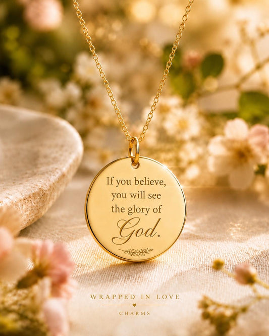 If You Believe, You Will See the Glory of God Necklace | John 11:40 Bible Verse Jewelry | Christian Gift for Women