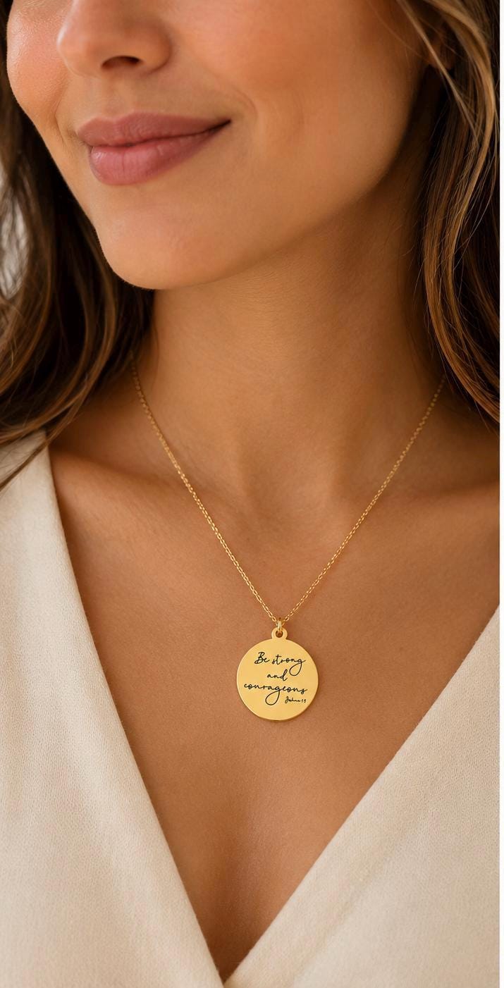 Be Strong and Courageous Necklace | Joshua 1:9 Bible Verse Necklace | Christian Gift | Faith Jewelry | Inspirational Scripture Necklace