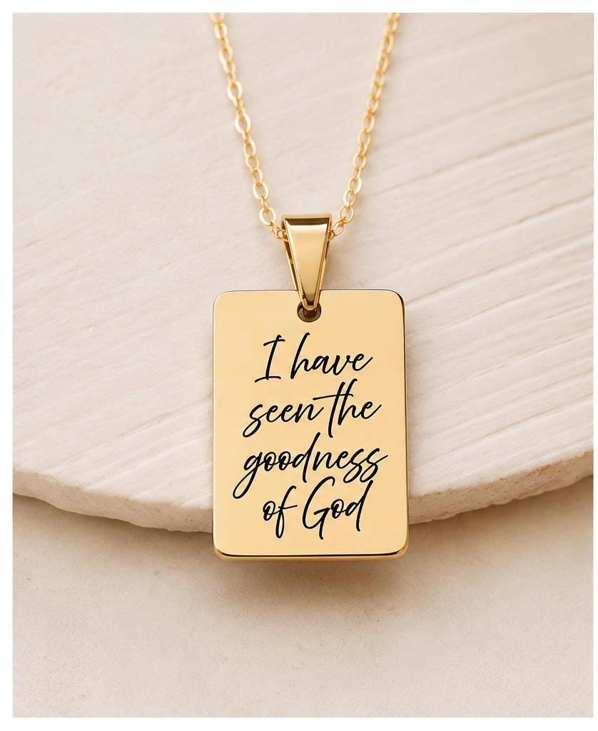 I Have Seen the Goodness of God Necklace – Christian Faith Jewelry, Scripture Inspired Gift, Religious Necklace for Women