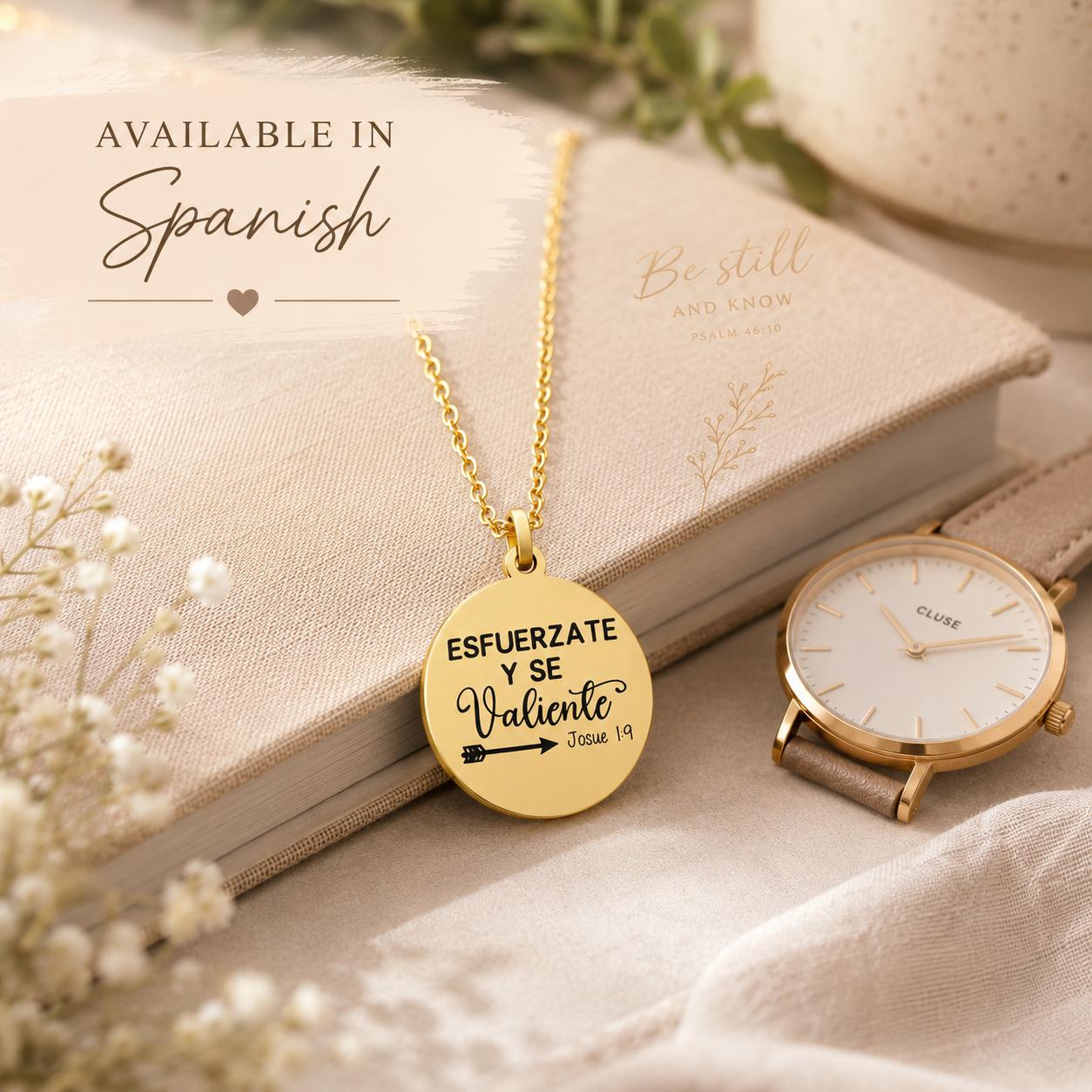Josue 1:9 Esfuerzate y se Valiente Collar Be Strong And Courageous Bible verse Necklace Christian Gifts Scripture Jewelry Motivational Gifts