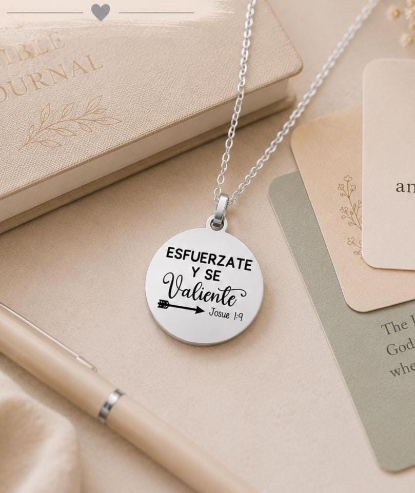 Josue 1:9 Esfuerzate y se Valiente Collar Be Strong And Courageous Bible verse Necklace Christian Gifts Scripture Jewelry Motivational Gifts