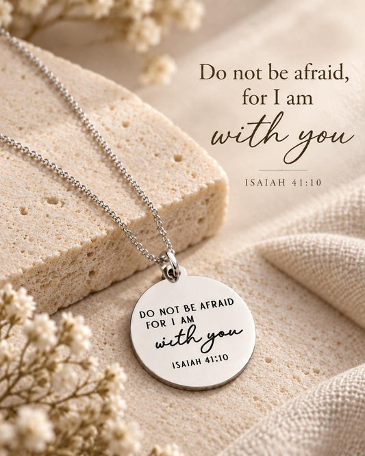 Do Not Be Afraid Necklace, Isaiah 41:10 Christian Jewelry, Anxiety Gift, Grief Gift, Sympathy Gift, Encouragement Gift