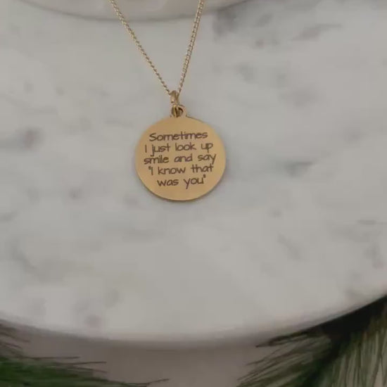 Sometimes I just look up and say I know that was you Gold Necklace, 16K Gold Plated, Inspirational Charm Pendant, Motivational Jewelry