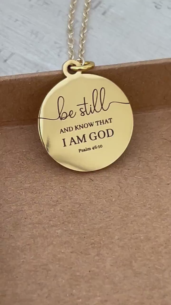 Be Still and Know I am God bible verse Necklace, Psalm 46:10, Christian Gifts, Scripture Motivational Jewelry, Personalized Custom Necklace