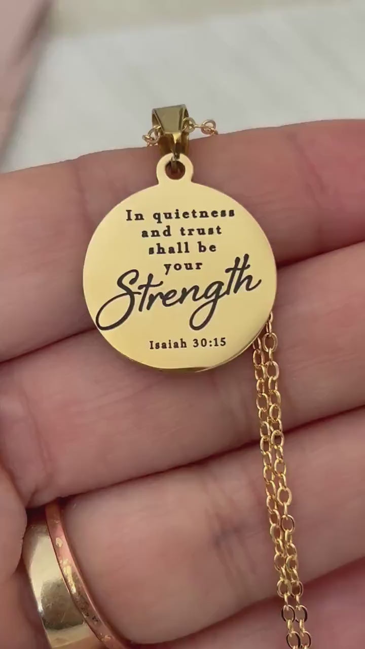 In Quietness and Trust Shall Be Your Strength Necklace | Isaiah 30:15 Bible Verse Jewelry | Christian Gift for Women | Faith Pendant