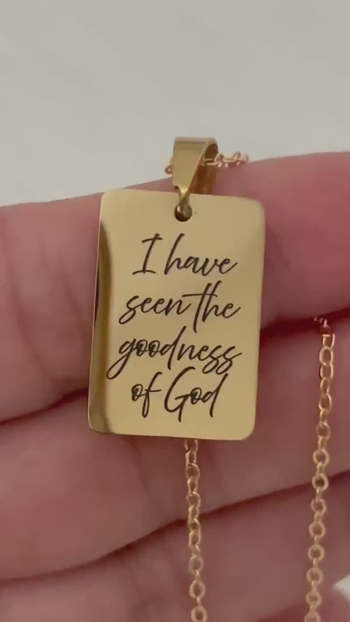 I Have Seen the Goodness of God Necklace | Christian Faith Jewelry | Inspirational Scripture Necklace | Religious Gift for Women