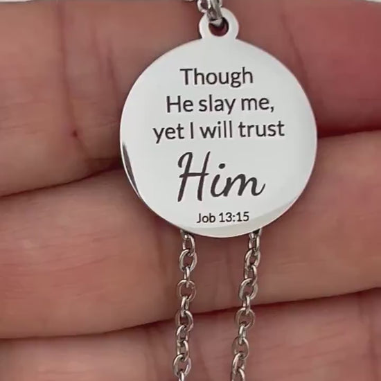 I will trust Him Job 13:15 Bible Verse Necklace Christian Gifts Scripture Jewelry Motivational Gifts Faith Charms