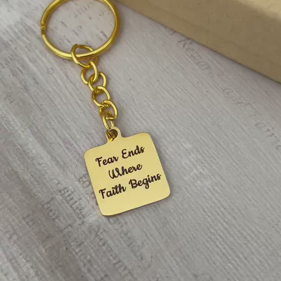 Fear ends where Faith begins Bible Verse Keychain, faith Scripture Charms pendants, Christian Gifts Jewelry, custom personalized Key chain