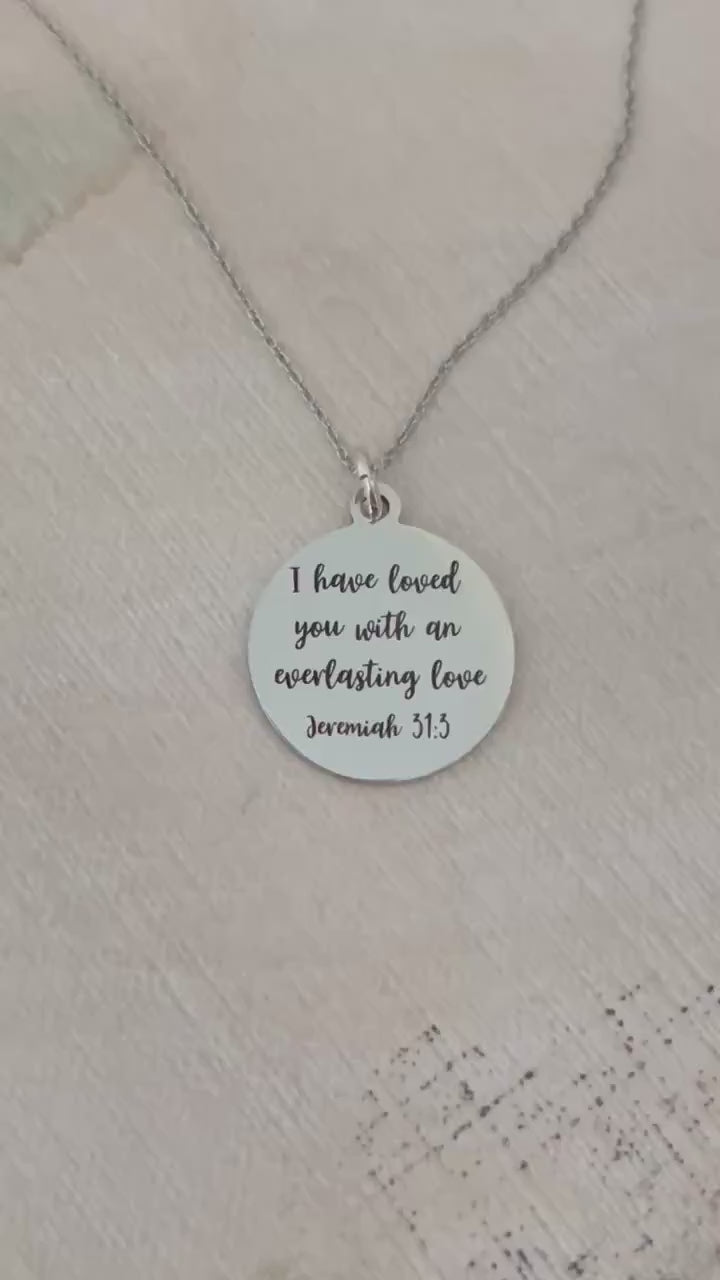 I Have Loved You With an Everlasting Love Jeremiah 31:3 Necklace | Scripture Necklace | Christian Gift for Women | Faith Jewelry Bible Gift