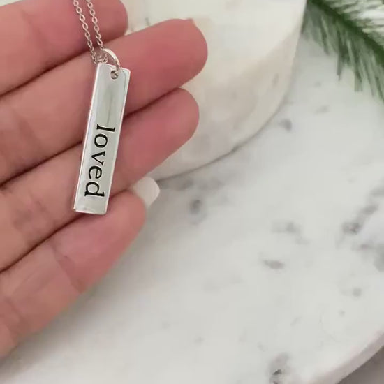 Loved Silver Bar Necklace, Motivational Inspirational Jewelry, minimalist, engraved bar necklace, Affirmation Christian Jewelry, self care