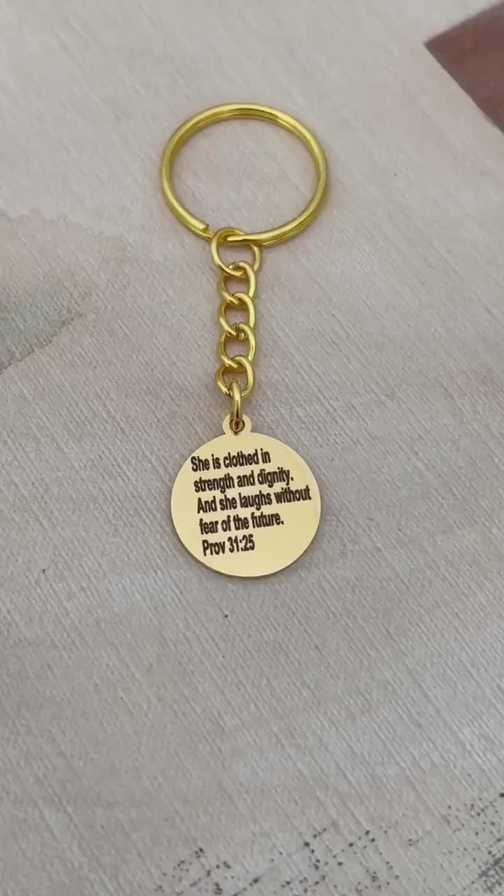 She is clothed in strength and dignity proverbs 31 Keychain, Affirmation Charms pendants, motivational Gifts Jewelry, custom keychains