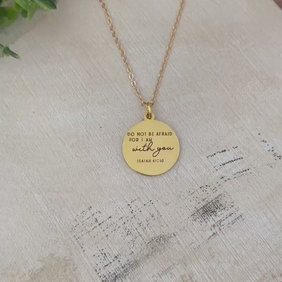 Do not be afraid for I am with you Bible Verse Gold Necklace, Isaiah 41:10, Christian Jewelry Gifts, Scripture Personalize engraved Necklace