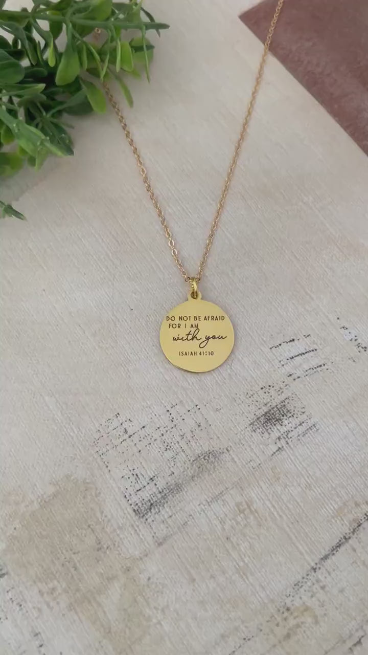 Do not be afraid for I am with you Bible Verse Gold Necklace, Isaiah 41:10, Christian Jewelry Gifts, Scripture Personalize engraved Necklace