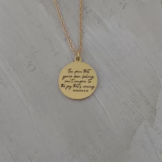 Christian Quote Romans 8:18 Bible Verse Necklace, The Pain you've been feeling, Christian Gifts, Motivational Jewelry, Faith Charms, baptism