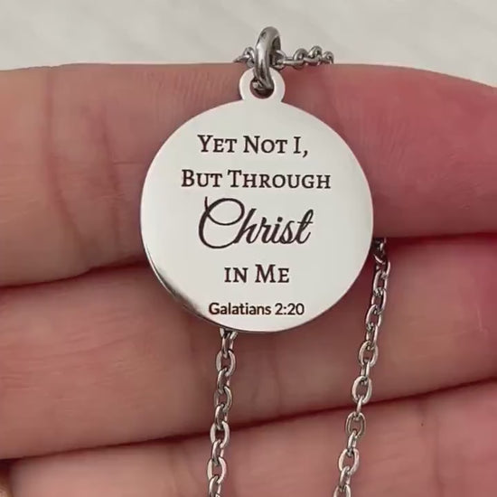 Yet Not I Necklace, Galatians 2:20 Christian Necklace, Faith Scripture Jewelry Gift for Her