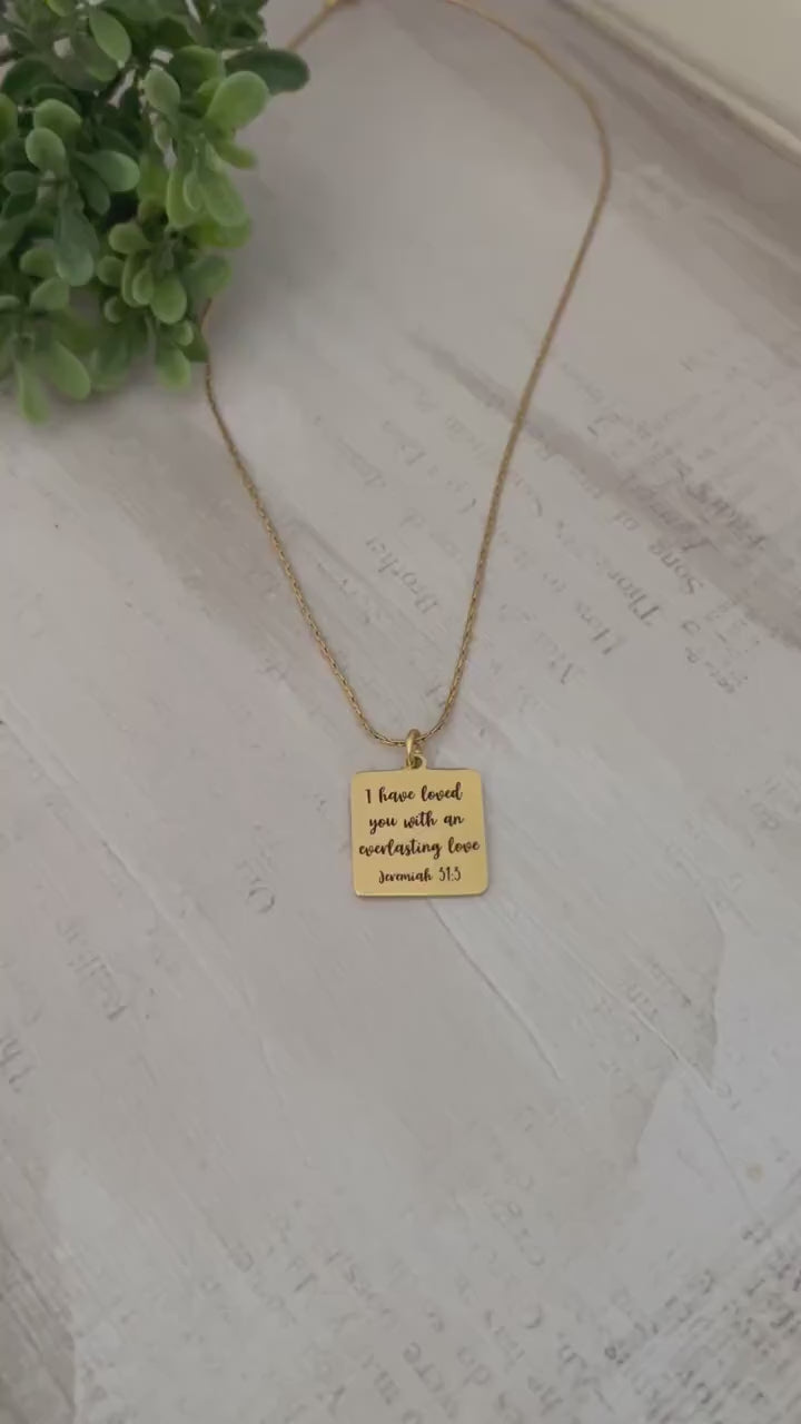 I have Loved you with an Everlasting Love Bible Verse Necklace, 16K Gold Plated, Christian Gifts, Scripture Jewelry, Faith Charms, Baptism