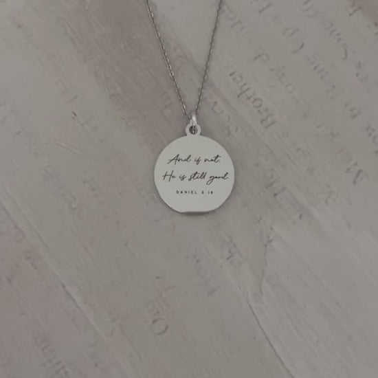 And if not He is still good bible verse Necklace, Daniel 3:18, Christian Gifts, Scripture Jewelry, Goodness necklace, God is still good