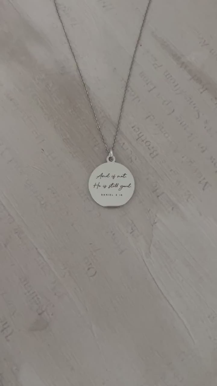 And if not He is still good bible verse Necklace, Daniel 3:18, Christian Gifts, Scripture Jewelry, Goodness necklace, God is still good