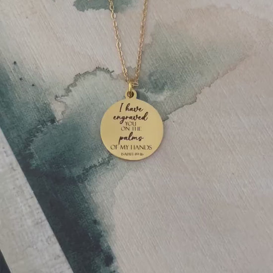 Isaiah 49:16 Bible Verse Necklace, I have engraved you on the palms of my Hands, Christian Gifts, Scripture Jewelry, Religious Gift, Baptism