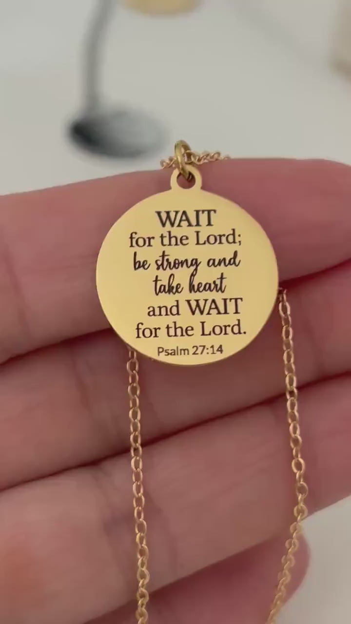 Bible Verse Necklace Psalm 27:14, Wait for The Lord, Christian Gifts, Personalized Necklace, Engraved Scripture Charm